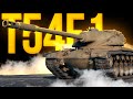 T54E1 - ОН РЕАЛЬНО ЖЁСТКИЙ! DMG ~4500+++