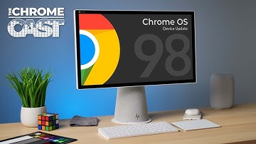 Episode 150! Chrome OS 98 Great New Features