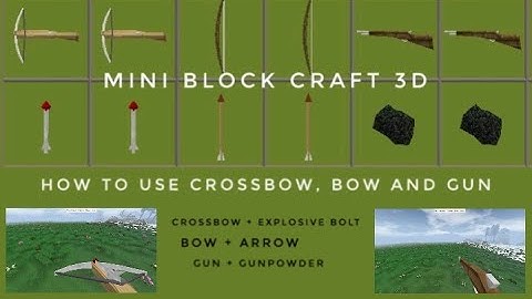 How to use Crossbow, Gun, Bow on Mini Block Craft 3D