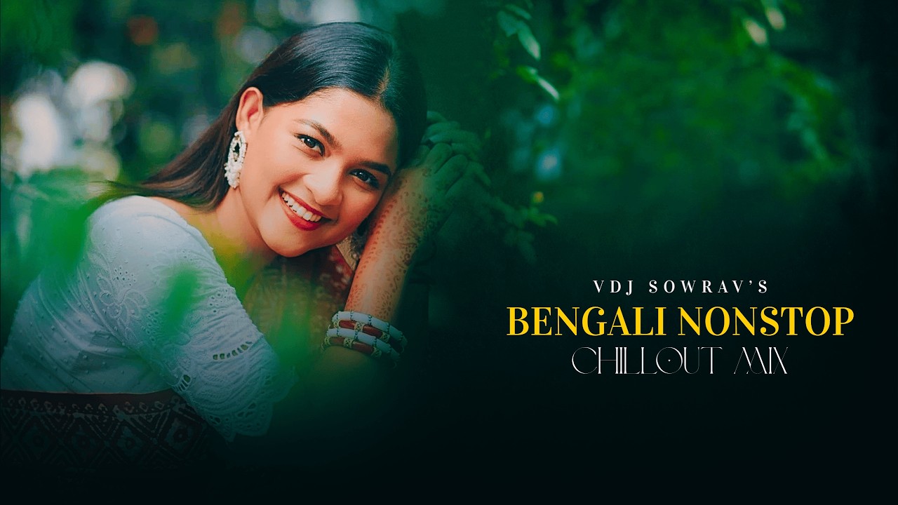 Bengali Nonstop - Long Drive Mashup | Part 7 | Imran, Porshi, Samz Vai | Sad Song | Chillout Mix