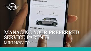 Managing your Preferred Service Partner | MINI How-To screenshot 1