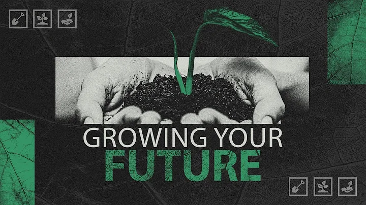 Growing Your Future | Pastor Jason McKay