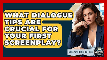 What Dialogue Tips Are Crucial For Your First Screenplay? - Screenwriter