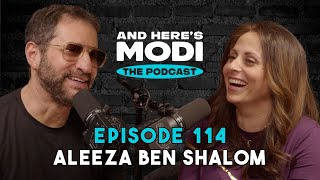 And Here's Modi - Episode 114 (Aleeza Ben Shalom - Jewish Matchmaker) Details