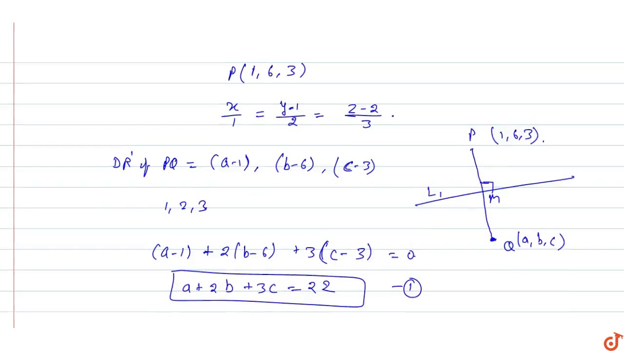 Find The Image Of The Point 1 6 3 In The Line X 1 Y 1 2 Z 2 3 Find The Shortest D Youtube