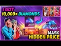 I Got 10000 Diamonds From Garena Thanks😍 Mask Hidden Price Unboxing