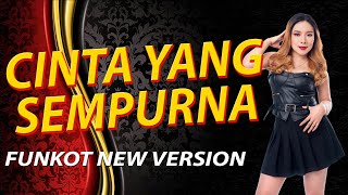 Download Lagu FUNKOT - CINTA YANG SEMPURNA FUNKOT NEW VERSION BY DJ RERE MONIQUE MP3 Download Lagu FUNKOT - CINTA YANG SEMPURNA FUNKOT NEW VERSION BY DJ RERE MONIQUE MP3