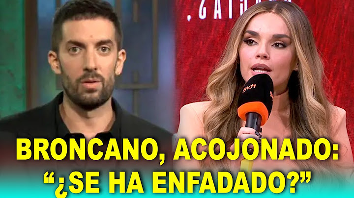Broncano, ACOJONADO por el ZASCA de Melody: ¿Se ha enfadado?”
