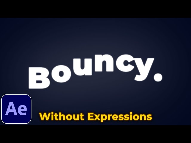 Text Bounce Effect Tutorial in After Effects | No Expressions class=