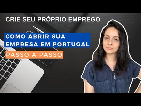 Como abrir empresa e empreender em Portugal ?