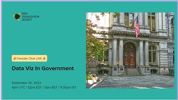 Fireside Chat: Data Viz in Government