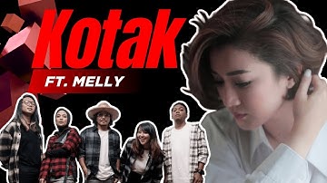 KOTAK Ft.Melly Mono | Tantri Kotak (Studio Session)