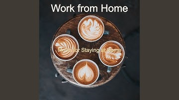 Tremendous Backdrop for Staying at Home