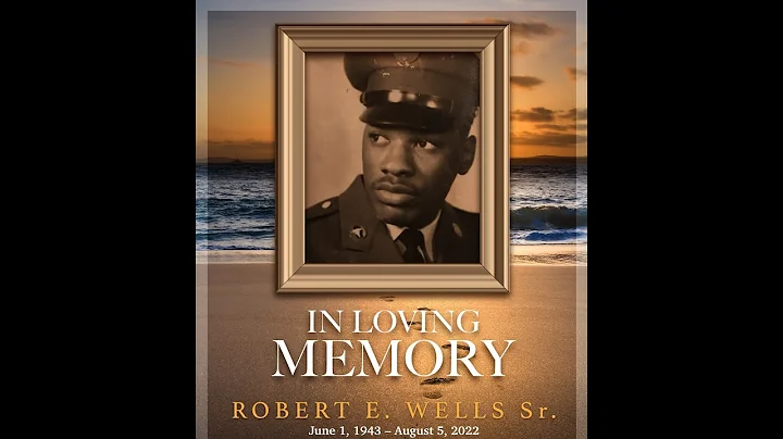 Robert E. Wells Sr. | Celebration of Life | DOZ Ch...