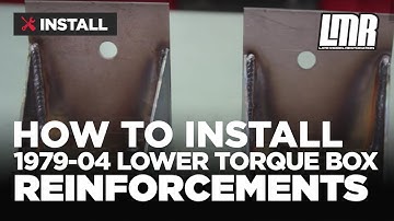 How To Install Mustang Lower Torque Box Reinforcements (79-04)