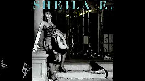 Sheila E. - Glamorous Life (lyric Video)