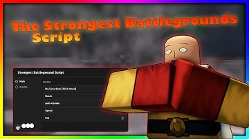 Good The Strongest Battlegrounds Script | No Stun, Speed, Range & More | Working Mobile And PC
