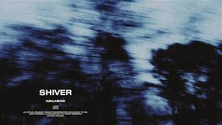 KENJIBOIII - SHIVER (Official Audio)