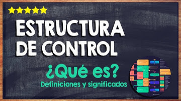 ¿Qué es una estructura de control en programación? 💻 Conoce las fases y procesos de software 💻