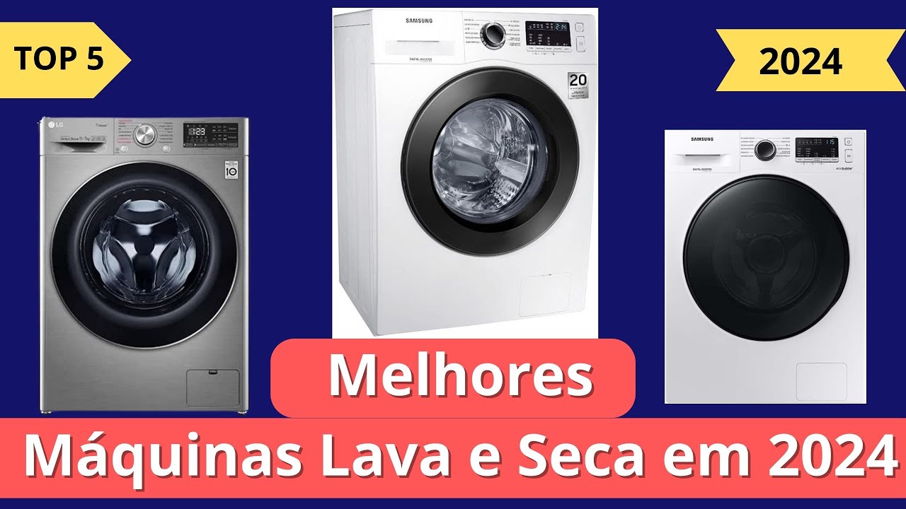 [ATUALIZADOS] 5 Melhores Máquinas Lava e Seca em 2024! - YouTube