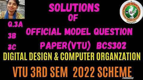 Q 3a, 3b & 3c. BCS302 Solutions of Official model Question paper DDCO |3rd Sem |2022 Syllabus| VTU