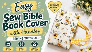 Easy to Sew a Bible Book Cover or any Book