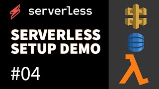 Serverless Setup Demo #04