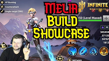 Melia Build and Showcase - Infinite Magicraid