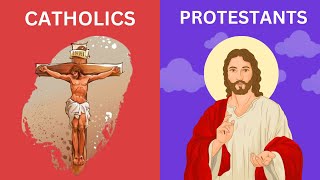 Catholics vs Protestants  18 Differences