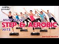 Must Have Step Nonstop Hits Workout Session for Fitness & Workout 132 Bpm / 32 Count