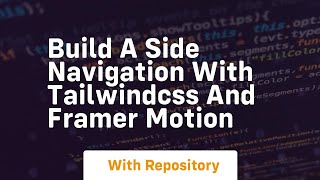 build a side navigation with tailwindcss and framer motion