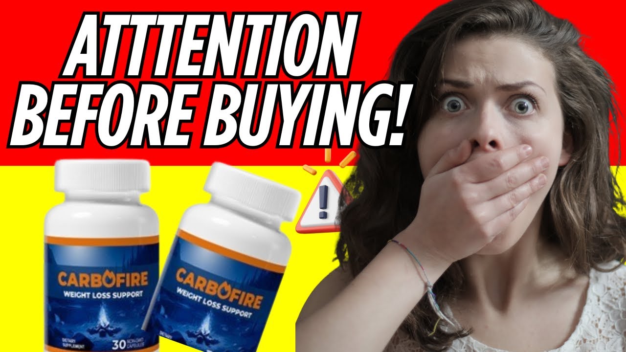 CarboFire Supplement Reviews 🎯 Does CarboFire really work? Find out the whole truth here!