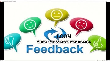 How to Use Loom for Video Message Feedback