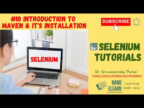 #10 Selenium Tutorials - Introduction to Maven and installation