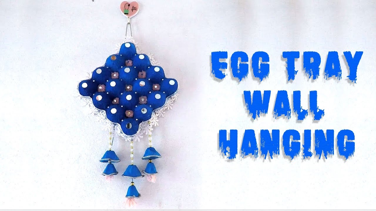 Egg Tray Wall Hanging Simple And Easy Make Egg Tray Wall