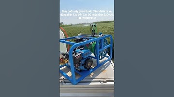 máy cuốn dây phun thuốc điều khiển từ xa, cuốn các loại dây #shorts  #mayphunthuoc #rulocuonday