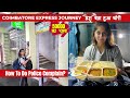 Coimbatore express full journey story          