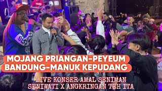 MOJANG PRIANGAN-PEYEUM BANDUNG-MANUK KEPUDANG MEDLEY JURUJUS LIVE ANGKRINGAN TEH ITA