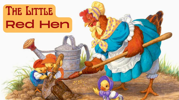 🍞 The Little Red Hen—Kids Book Short Read Aloud Work Ethic Fable