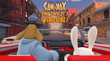 Sam & Max: This Time It’s Virtual! Gameplay Footage