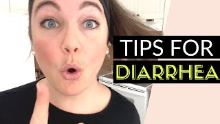 Tips For Diarrhea