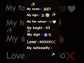 GET TO KNOW ABOUT ME !!! #ytshorts  #get to know about me #shorts..........