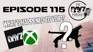 What did happen to VOIP for Xbox?: DayZ Podcast Episode 115 screenshot 5