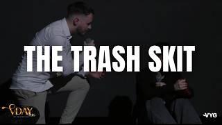 The Trash Skit - EYE-OPENING Performance at VDAY 2026