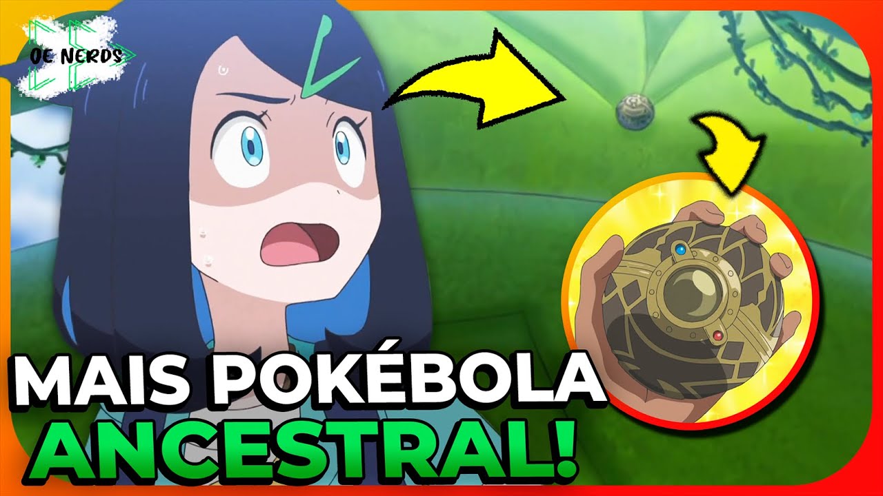 ◓ Anime Pokémon Horizontes • Episódio 6: A Pokébola Ancestral! • Legendado  em português