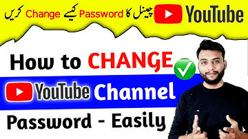 YouTube Channel Ka Password Kaise Change Kare | Change YouTube Channel Password