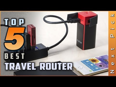 Top 5 Best Travel Router Review in 2022