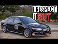 Lipstick on a Pig or Hidden Gem? | Track Prepped Acura TL Type S