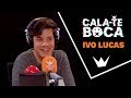 Snooze | Cala-te Boca com Ivo Lucas