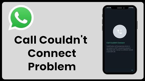 Fix Call Couldn’t Connect Problem on WhatsApp | 2025 Easy Solutions 